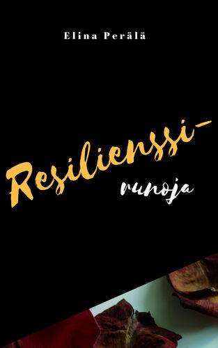 Resilienssirunoja