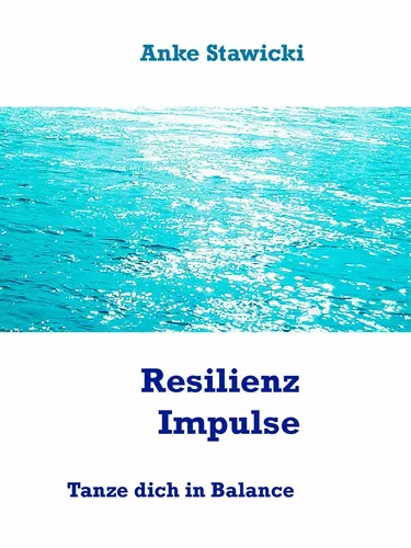 Resilienz-Impulse