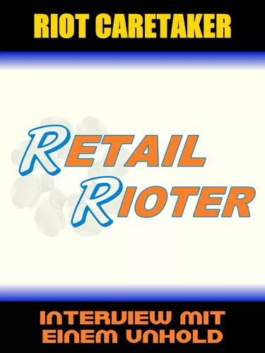 Retail Rioter
