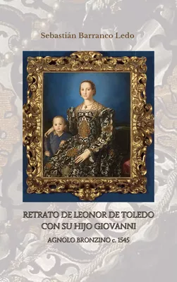 Retrato de Leonor de Toledo con su hijo Giovanni
