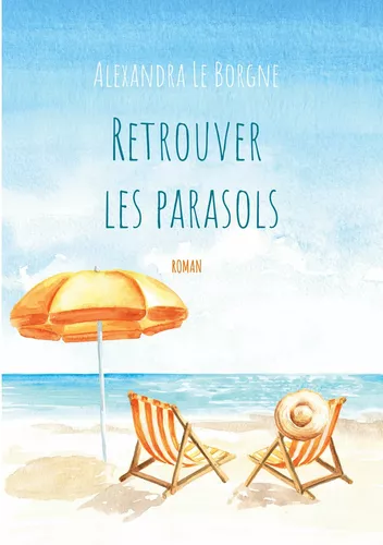 Retrouver les parasols
