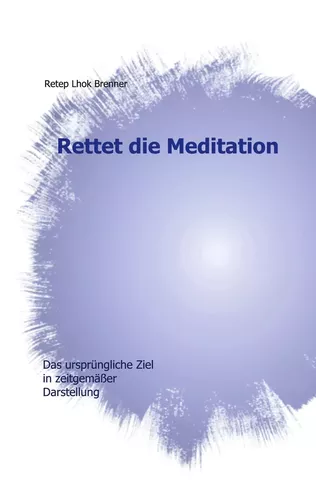 Rettet die Meditation