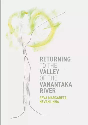 Returning to the Valley of the Vanantaka River