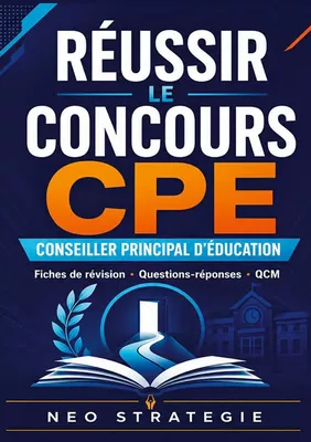 Réussir le concours CPE conseiller principal d'éducation