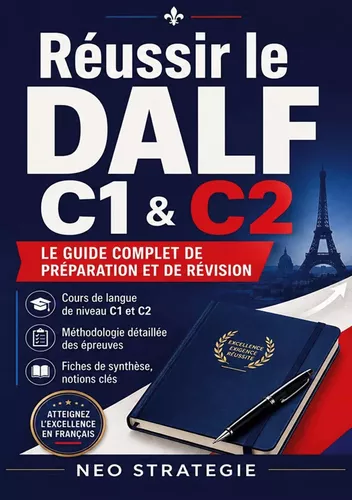 Réussir le DALF C1 & C2