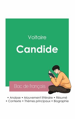 Réussir son Bac de français 2023 : Analyse de Candide de Voltaire