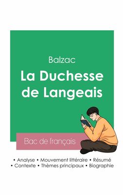 Réussir son Bac de français 2023 : Analyse de La Duchesse de Langeais de Balzac