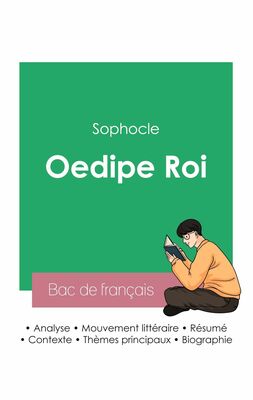 Réussir son Bac de français 2023 : Analyse de la pièce Oedipe roi de Sophocle