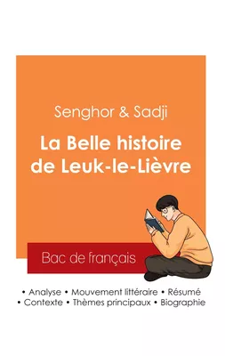 Réussir son Bac de français 2025 : Analyse du recueil La Belle histoire de Leuk-le-Lièvre