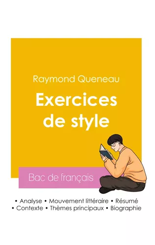 Réussir son Bac de français 2026 : Analyse du livre Exercices de style de Raymond Queneau