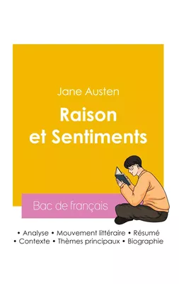 Réussir son Bac de français 2026 : Analyse du roman Raison et Sentiments de Jane Austen