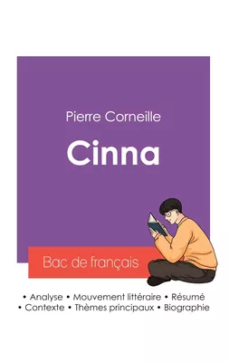 Réussir son Bac de français 2027 : Analyse de la pièce Cinna de Corneille