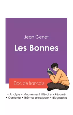 Réussir son Bac de français 2027 : Analyse de la pièce de théâtre Les Bonnes de Jean Genet