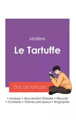 Réussir son Bac de français 2027 : Analyse de la pièce Tartuffe de Molière
