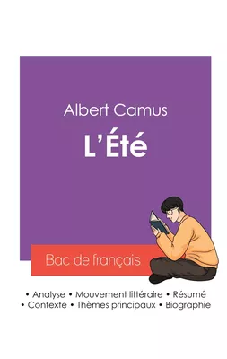 Réussir son Bac de français 2027 : Analyse de l'essai L'Été de Albert Camus
