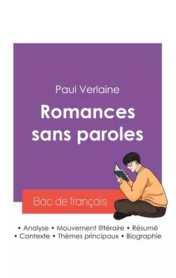 Réussir son Bac de français 2027 : Analyse du recueil Romances sans paroles de Paul Verlaine