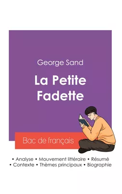 Réussir son Bac de français 2027 : Analyse du roman La Petite Fadette de George Sand