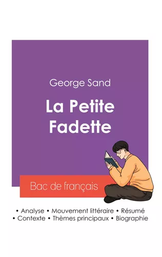Réussir son Bac de français 2027 : Analyse du roman La Petite Fadette de George Sand