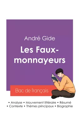 Réussir son Bac de français 2027 : Analyse du roman Les Faux-monnayeurs de André Gide