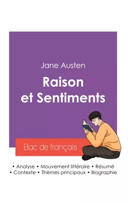 Réussir son Bac de français 2027 : Analyse du roman Raison et Sentiments de Jane Austen