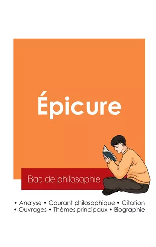 Réussir son Bac de philosophie 2025 : Analyse du philosophe Épicure