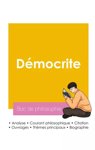 Réussir son Bac de philosophie 2026 : Analyse du philosophe Démocrite