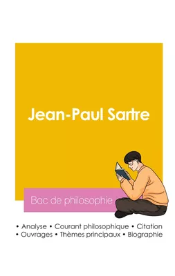 Réussir son Bac de philosophie 2026 : Analyse du philosophe Jean-Paul Sartre