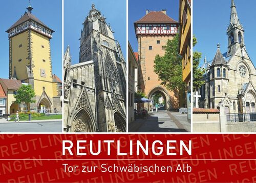 Reutlingen - Tor zur Schwäbischen Alb