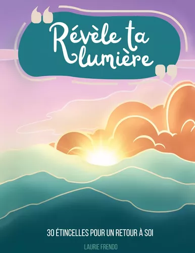Révèle ta lumière