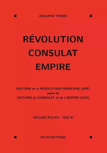 Révolution, Consulat, Empire, volume 16
