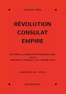 Révolution, Consulat, Empire, volume 17