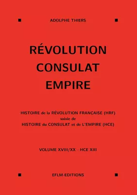 Révolution, Consulat, Empire, volume 18