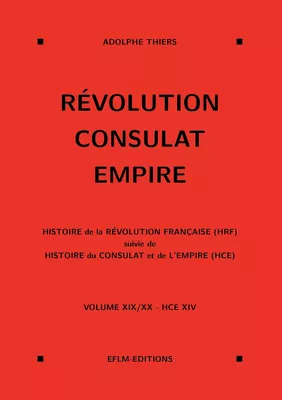 Révolution, Consulat, Empire, volume 19