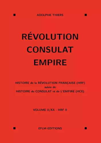 Révolution, Consulat, Empire, volume 2