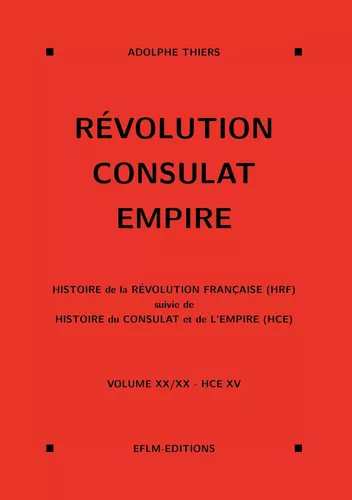 Révolution, Consulat, Empire, volume 20