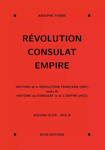 Révolution, Consulat, Empire, volume 9