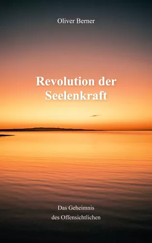 Revolution der Seelenkraft