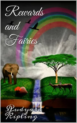 Rewards and Fairies&nbsp;