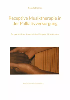 Rezeptive Musiktherapie in der Palliativversorgung