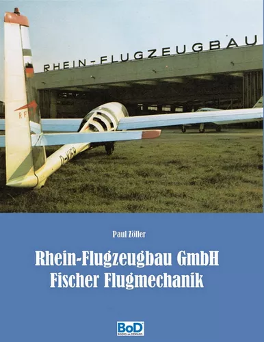 Rhein-Flugzeugbau GmbH und Fischer Flugmechanik
