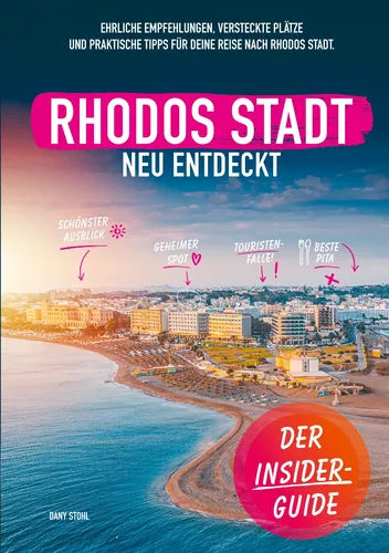 Rhodos-Stadt neu entdeckt