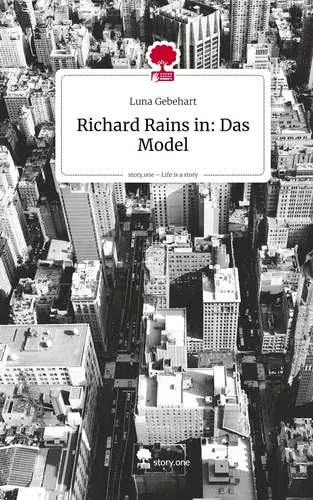 Richard Rains in: Das Model. Life is a Story - story.one