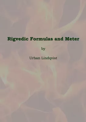Rigvedic Formulas and Meter