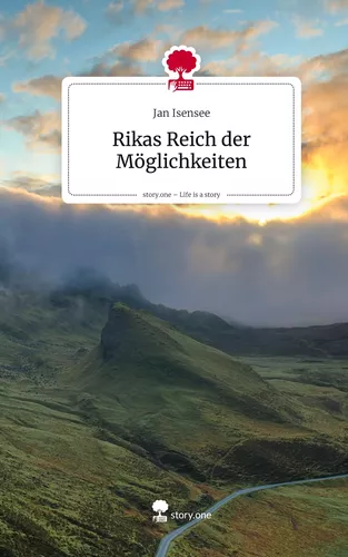 Rikas Reich der Möglichkeiten. Life is a Story - story.one