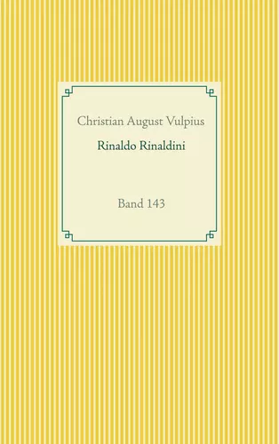 Rinaldo Rinaldini der Räuberhauptmann