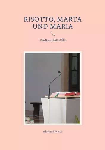 Risotto, Marta und Maria