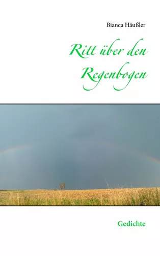 Ritt über den Regenbogen