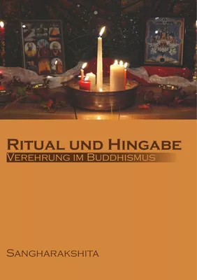 Ritual und Hingabe