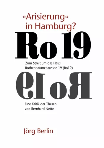 Ro 19 - "Arisierung" in Hamburg?