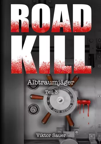 ROADKILL: Albtraumjäger